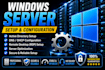 setup and configure windows server 2012 2016 2019 2022 2025