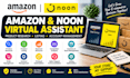 be a professional noon amazon virtual assistant