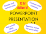 craft an engaging powerpoint presentation in 12 hours