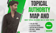 create detailed semantic SEO topical map in any niche
