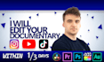 video edit your documentary for instagram, youtube, tiktok