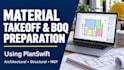 prepare material takeoffs and boq for all trades
