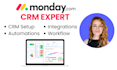 setup monday CRM for you with automations and integrations