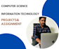 complete computer science project and assignment