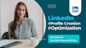 write and optimize your linkedin profile and company page