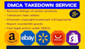 professionally remove stolen content counterfeit products fake sellers via dmca