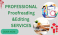 meticulously copyedit and proofread your text