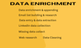 do  data enrichment, data appending and missing data collection