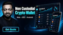 develop a decentralized crypto wallet app for web and mobile