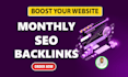 do monthly SEO link building with manual backlinks service