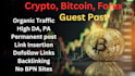 do crypto, forex, bitcoin guest posting on high da crypto blogs