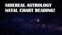 get a natal chart reading using sidereal astrology