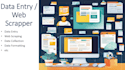 do data entry, web scraping, data cleaning, data formatting