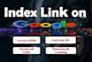 index your links, webpages on google without taking access