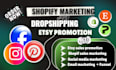 etsy promotion, shopify dropshipping marketing to boost sales, etsy sales SEO