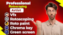do vfx rotoscoping chroma keying cleanup professionally