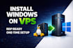 install windows on vps or dedicated server with fast rdp setup