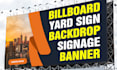 create kickass signages, banners and billboards