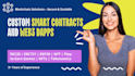 build smart contracts, erc20, erc721, play to earn games