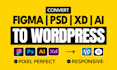 convert figma to wordpress, figma to elementor, and PSD, xd, ai to wordpres