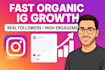 grow your instagram organically with real engagement