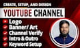 create and setup youtube channel with logo, banner, intro, outro