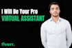 be your full time personal virtual assistant