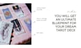 craft your ultimate tarot deck blueprint
