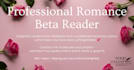 beta read your romance novel with thoughtful, supportive feedback