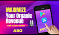 be your aso expert and do the best app store optimization