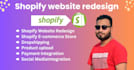 redesign the layout of the shopify store