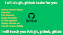 teach github git gitlab and do related work
