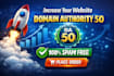 increase domain authority da 30 plus high quality links