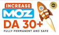 increase moz 0 to da 30 plus pa 30 plus increase da safe and guaranteed