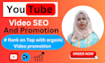 do best youtube video SEO and promotion expert