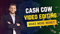 create cashcow video editng