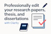 professionally edit your research papers, thesis, and dissertations with clarity