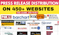 do press release distribution, publish press release on 450 sites