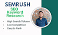 seo keyword research and competitor analysis with semrush