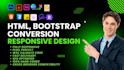 convert figma to HTML, PSD to HTML, xd to HTML, responsive bootstrap webpage