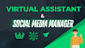 be your virtual assistant and social media manager