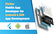 do custom flutter mobile app development, ios, and androids