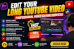 edit your long youtube video