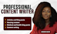 write content in nursing, medicine, articles and blog post