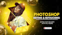 do photoshop edit, retouching and manipulation