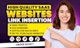 do link insertion on high quality saas websites