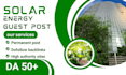 guest post on solar energy, green energy and tech blog