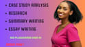 do research ,case study and summary writing