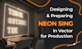 design custom neon led sign, acrylic, production ready, realistic mockup