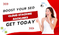 cloud stacking backlinks to supercharge your SEO